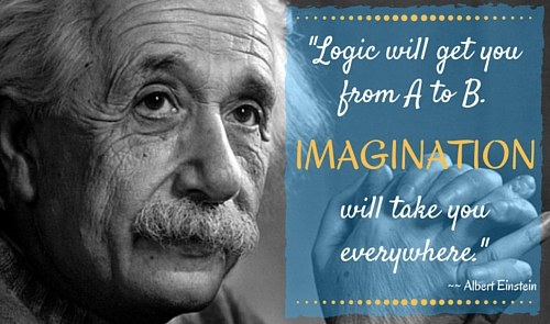 Logic will get you from A to B. Imagination will take you everywhere.